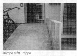 Rampe statt Treppe