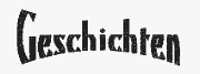 Geschichten